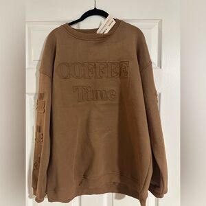 New w/ tags Embossed ‘Coffee Time' Sweatshirt